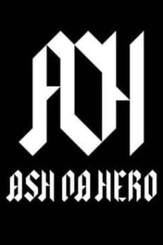 ASH DA HERO